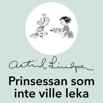 Omslag för Prinsessan som inte ville leka