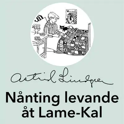 Omslag för Nånting levade åt Lame-Kal