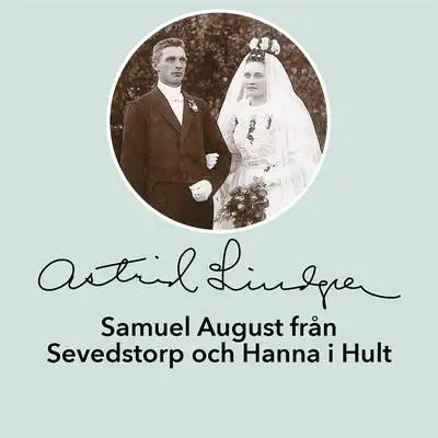 Omslag för Samuel August från Sevedstorp och Hanna i Hult