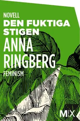 Omslag för Den fuktiga stigen