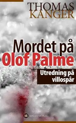 Omslag för Mordet på Olof Palme 