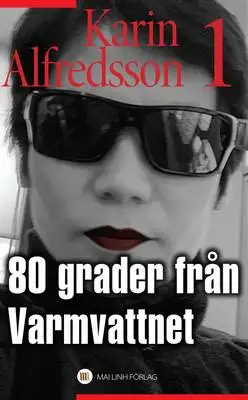 Omslag för 80 grader från Varmvattnet