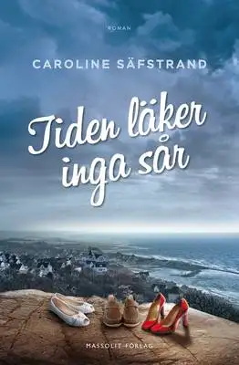 Omslag för Tiden läker inga sår
