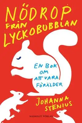 Omslag för Nödrop från lyckobubblan