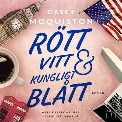 Omslag för Rött, vitt & kungligt blått