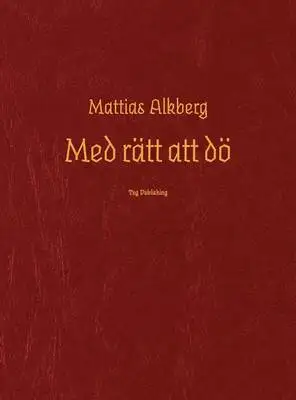 Omslag för Med rätt att dö 