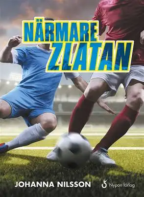 Omslag för Närmare Zlatan