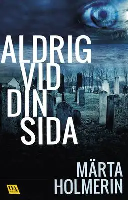 Omslag för Aldrig vid din sida