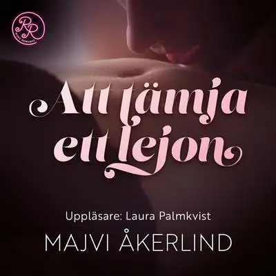 Omslag för Att tämja ett lejon