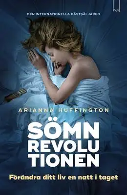 Omslag för Sömnrevolutionen – Förändra ditt liv en natt i taget