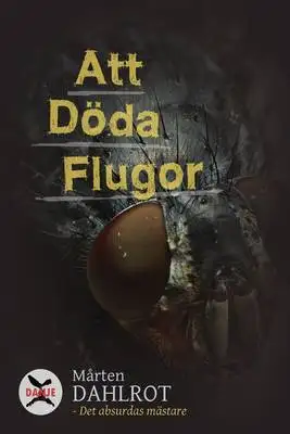 Omslag för Att Döda Flugor