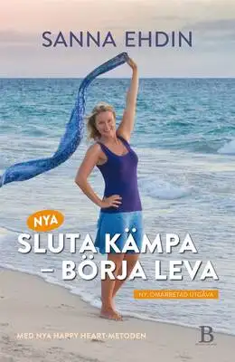 Omslag för Nya Sluta kämpa – börja leva
