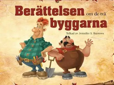 Omslag för Berättelsen om de två byggarna 