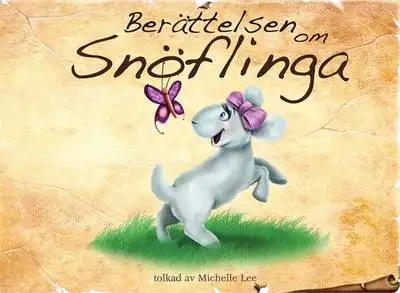 Omslag för Berättelsen om Snöflinga