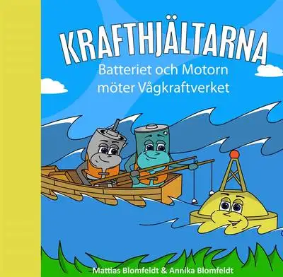 Omslag för Batteriet & Motorn möter Vågkraftverket