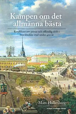 Omslag för Kampen om det allmänna bästa