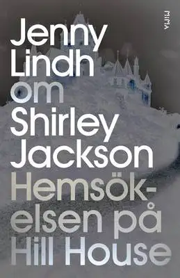Omslag för Om Hemsökelsen på Hill House av Shirley Jackson