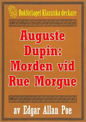 Omslag för Auguste Dupin: Morden vid Rue Morgue – Återutgivning av text från 1938