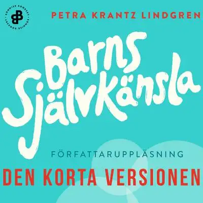 Omslag för Barns självkänsla. Den korta versionen 