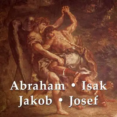 Omslag för Abraham, Isak, Jakob, Josef 
