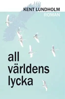Omslag för All världens lycka