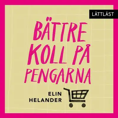 Omslag för Bättre koll på pengarna 