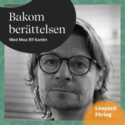 Omslag för Bakom berättelsen – Peo Hansen