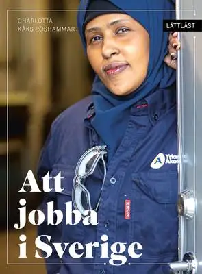 Omslag för Att jobba i Sverige 