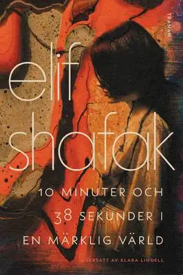 Omslag för 10 minuter och 38 sekunder i en märklig värld 