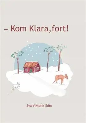 Omslag för – Kom Klara, fort!