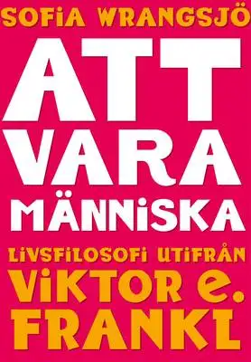 Omslag för Att vara människa 