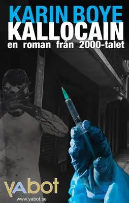 Omslag för Kallocain, En roman från 2000-talet 