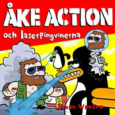 Omslag för Åke action och laserpingvinerna 