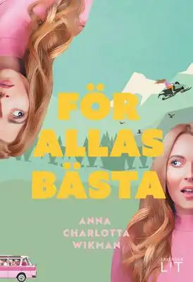 Omslag för För allas bästa 
