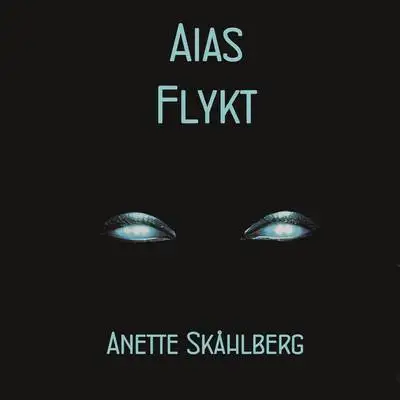 Omslag för Aias flykt 