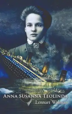 Omslag för Anna Susanna Teolinda 