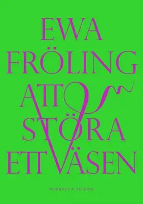 Omslag för Att störa ett väsen 