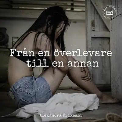 Omslag för Från en överlevare till en annan 