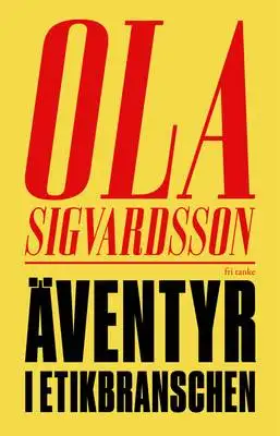 Omslag för Äventyr i etikbranschen 