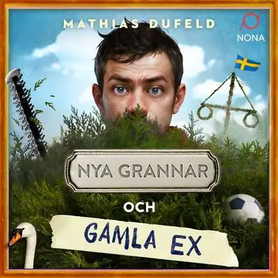 Omslag för Nya grannar och gamla ex 