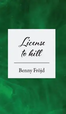 Omslag för License to kill 