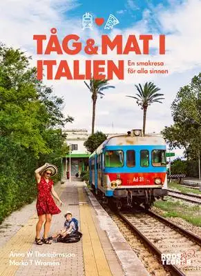 Omslag för Tåg & mat i Italien 