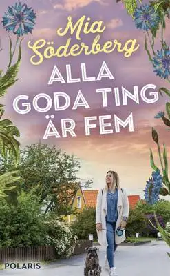 Omslag för Alla goda ting är fem 