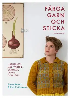 Omslag för Färga garn och sticka 