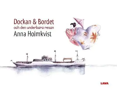 Omslag för Dockan & bordet och den underbara resan 