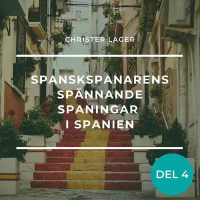 Omslag för Spanskspanarens spännande spaningar i Spanien