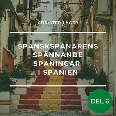 Omslag för Spanskspanarens spännande spaningar i Spanien