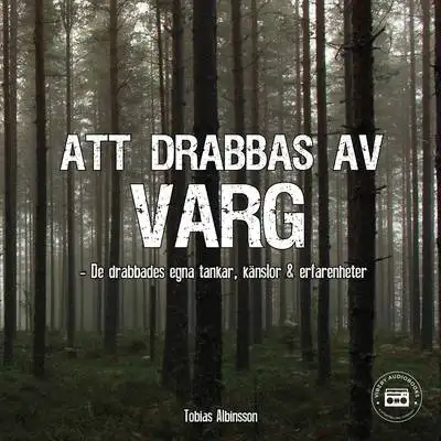 Omslag för Att drabbas av varg