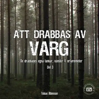 Omslag för Att drabbas av varg