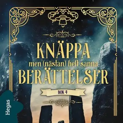 Omslag för Knäppa men (nästan) helt sanna berättelser 4 